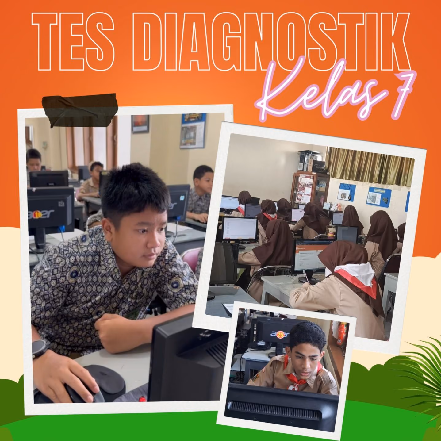 Tes Diagnostik Kelas 7 SMP Islam Diponegoro